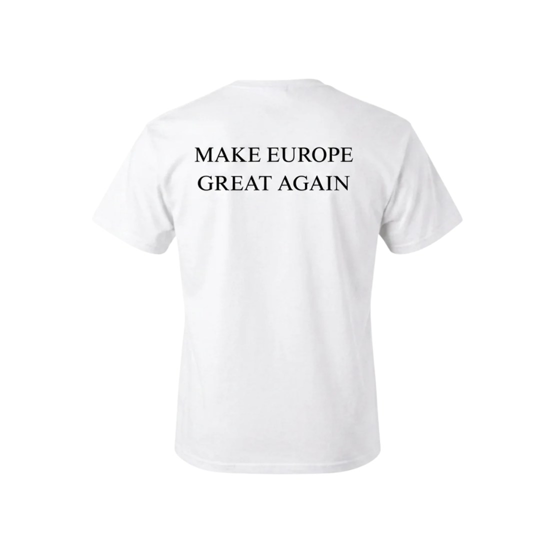 Make Europe Great Again T-Shirt
